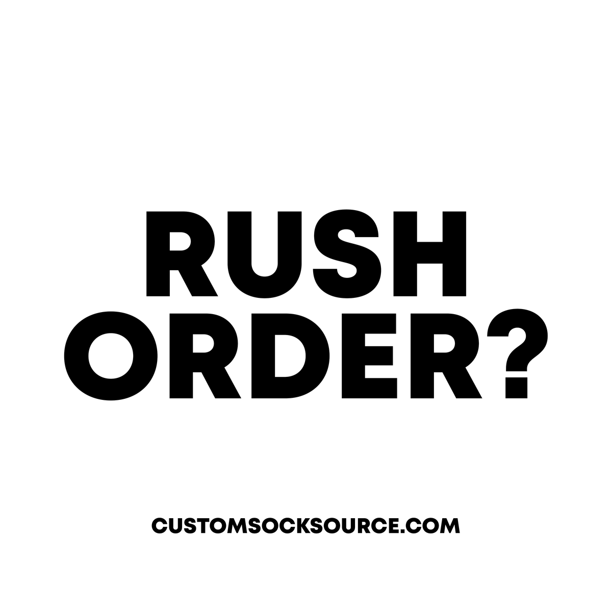 Rush Order? (optional)